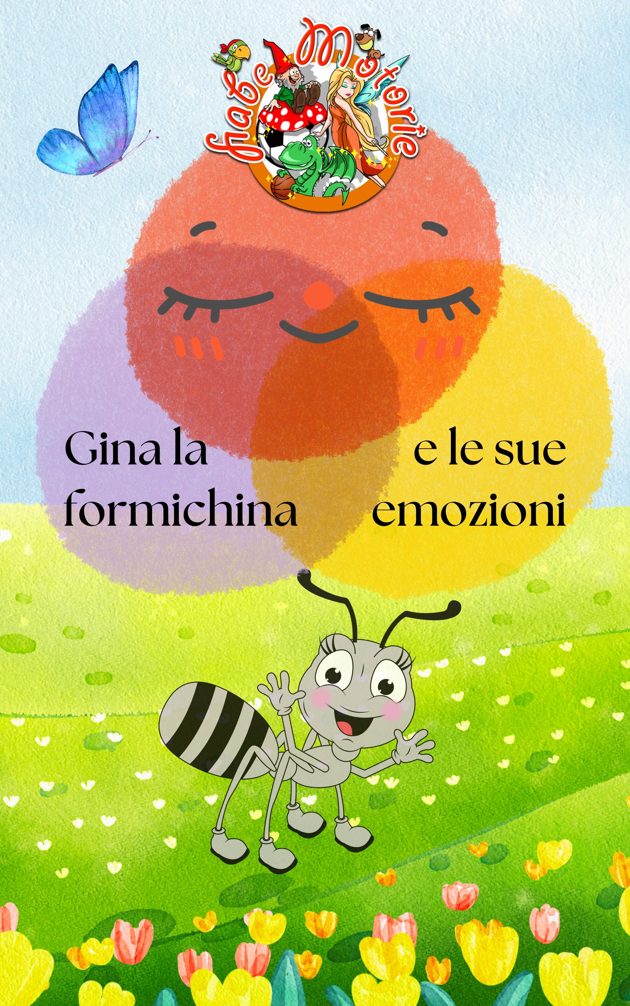 [PDF] Gina la formichina e le sue emozioni 3-6 anni